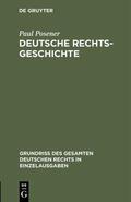 Posener |  Deutsche Rechtsgeschichte | eBook | Sack Fachmedien