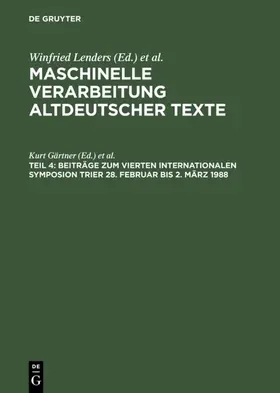 Gärtner / Sappler / Trauth |  Beiträge zum Vierten Internationalen Symposion Trier 28. Februar bis 2. März 1988 | eBook | Sack Fachmedien