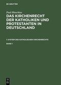 Hinschius |  Paul Hinschius: System des katholischen Kirchenrechts. Band 1 | eBook | Sack Fachmedien
