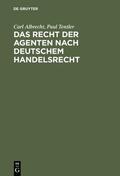 Albrecht / Tentler |  Das Recht der Agenten nach deutschem Handelsrecht | eBook | Sack Fachmedien