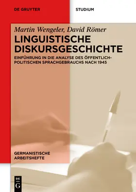 Wengeler / Römer |  Linguistische Diskursgeschichte | Buch |  Sack Fachmedien