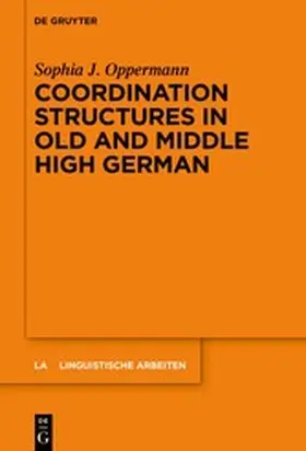 Oppermann | Coordination Structures in Old and Middle High German | E-Book | www.sack.de