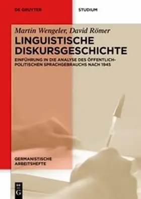 Wengeler / Römer |  Linguistische Diskursgeschichte | eBook | Sack Fachmedien