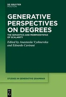 Vyshnevska / Cavirani |  Generative Perspectives on Degrees | Buch |  Sack Fachmedien