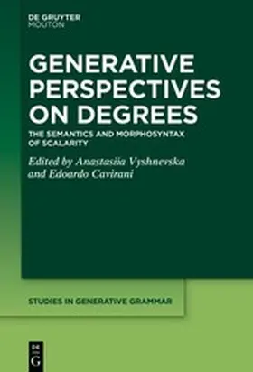 Vyshnevska / Cavirani | Generative Perspectives on Degrees | E-Book | www.sack.de
