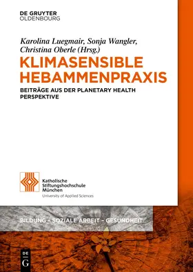 Luegmair / Wangler / Oberle | Klimasensible Hebammenpraxis | E-Book | www.sack.de