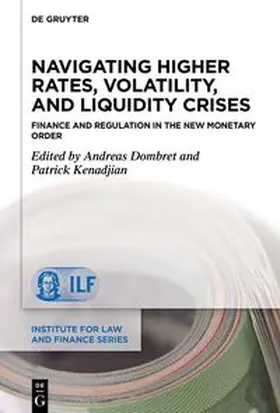 Dombret / Kenadjian | Navigating Higher Rates, Volatility, and Liquidity Crises | E-Book | sack.de