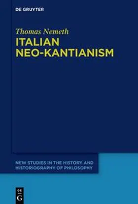 Nemeth |  Italian Neo-Kantianism | eBook | Sack Fachmedien