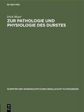 Meyer |  Zur Pathologie und Physiologie des Durstes | eBook | Sack Fachmedien