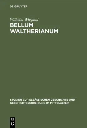Wiegand |  Bellum waltherianum | eBook | Sack Fachmedien