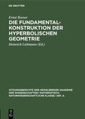 Roeser / Liebmann |  Die Fundamentalkonstruktion der hyperbolischen Geometrie | eBook | Sack Fachmedien