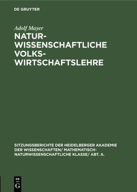 Mayer | Naturwissenschaftliche Volkswirtschaftslehre | E-Book | sack.de