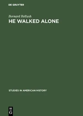 Bellush | He walked alone | E-Book | www.sack.de