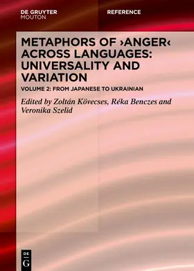 Kövecses / Benczes / Szelid |  Metaphors of ANGER across Languages: Universality and Variation | eBook | Sack Fachmedien