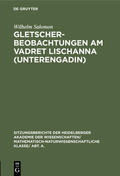 Salomon |  Gletscherbeobachtungen am Vadret Lischanna (Unterengadin) | eBook | Sack Fachmedien