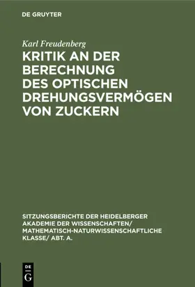 Freudenberg |  Kritik an der Berechnung des optischen Drehungsvermögen von Zuckern | eBook | Sack Fachmedien