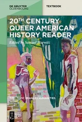 Hurwitz | 20th-Century Queer American History Reader | E-Book | www.sack.de