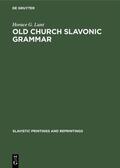 Lunt |  Old Church Slavonic grammar | eBook | Sack Fachmedien