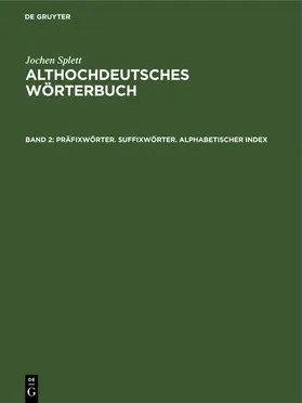 Splett |  Präfixwörter. Suffixwörter. Alphabetischer Index | eBook | Sack Fachmedien