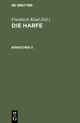 Kind |  Die Harfe. Bändchen 5 | eBook | Sack Fachmedien