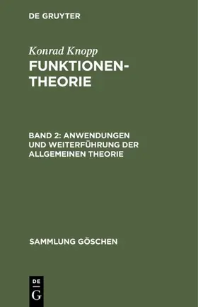 Knopp | Anwendungen und Weiterführung der allgemeinen Theorie | E-Book | sack.de