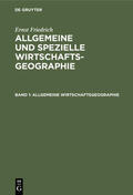Friedrich |  Allgemeine Wirtschaftsgeographie | eBook | Sack Fachmedien