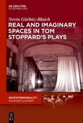 Gürbüz-Blaich | Real and Imaginary Spaces in Tom Stoppard’s Plays | E-Book | www.sack.de