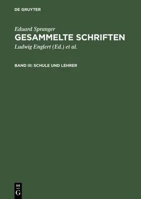 Spranger / Englert / Bähr | Schule und Lehrer | E-Book | www.sack.de