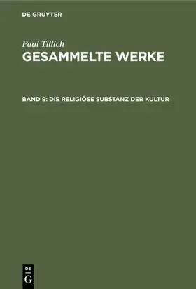 Albrecht / Tillich |  Die religiöse Substanz der Kultur | eBook | Sack Fachmedien