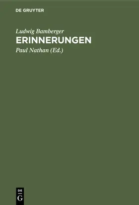 Bamberger / Nathan |  Erinnerungen | eBook | Sack Fachmedien