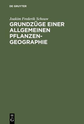 Schouw | Grundzüge einer allgemeinen Pflanzengeographie | E-Book | sack.de