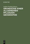 Schouw |  Grundzüge einer allgemeinen Pflanzengeographie | eBook | Sack Fachmedien