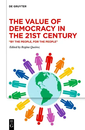Queiroz |  The Value of Democracy in the Twenty-First Century | Buch |  Sack Fachmedien