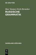 Vasmer / Berneker |  Russische Grammatik | eBook | Sack Fachmedien