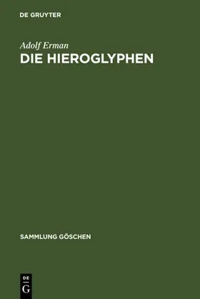 Erman |  Die Hieroglyphen | eBook | Sack Fachmedien