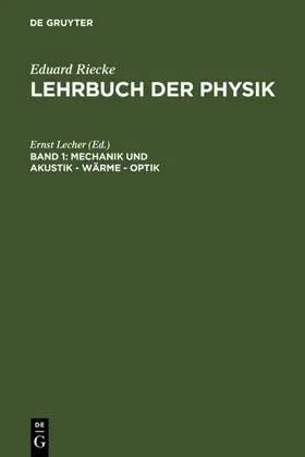 Lecher |  Mechanik und Akustik – Wärme – Optik | eBook | Sack Fachmedien