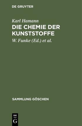 Hamann / Funke / Nollen | Die Chemie der Kunststoffe | E-Book | sack.de