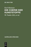 Hamann / Funke / Nollen |  Die Chemie der Kunststoffe | eBook | Sack Fachmedien