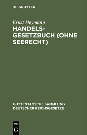 Heymann | Handelsgesetzbuch (ohne Seerecht) | E-Book | sack.de