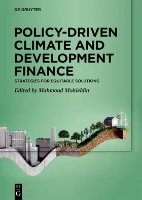 Mohieldin | Policy-Driven Climate and Development Finance | Buch | 978-3-11-159028-8 | sack.de