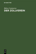 Bülow-Cummerow |  Der Zollverein | eBook | Sack Fachmedien