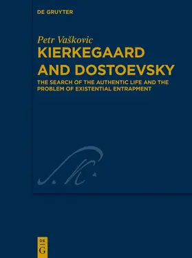 Vaškovic / Vaskovic |  Kierkegaard and Dostoevsky | eBook | Sack Fachmedien