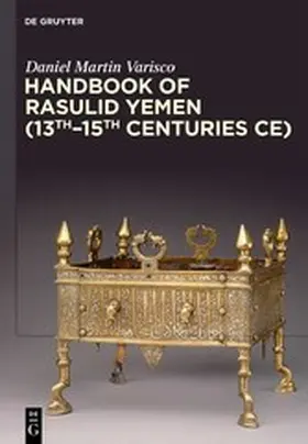 Varisco |  Handbook of Rasulid Yemen (13th–15th Centuries CE) | eBook | Sack Fachmedien