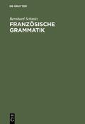 Schmitz |  Französische Grammatik | eBook | Sack Fachmedien