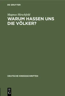 Hirschfeld |  Warum hassen uns die Völker? | eBook | Sack Fachmedien
