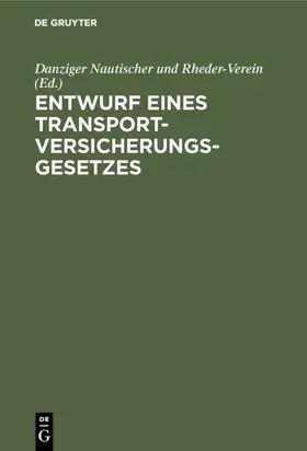 Entwurf eines Transportversicherungsgesetzes | E-Book | sack.de
