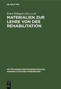 Delaquis / Polec |  Materialien zur Lehre von der Rehabilitation | eBook | Sack Fachmedien