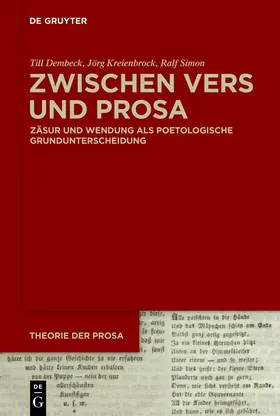 Dembeck / Kreienbrock / Simon |  Zwischen Vers und Prosa | eBook | Sack Fachmedien