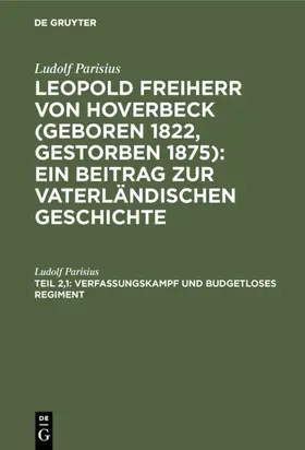 Parisius |  Verfassungskampf und budgetloses Regiment | eBook | Sack Fachmedien