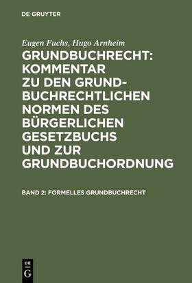 Fuchs / Arnheim | Formelles Grundbuchrecht | E-Book | sack.de